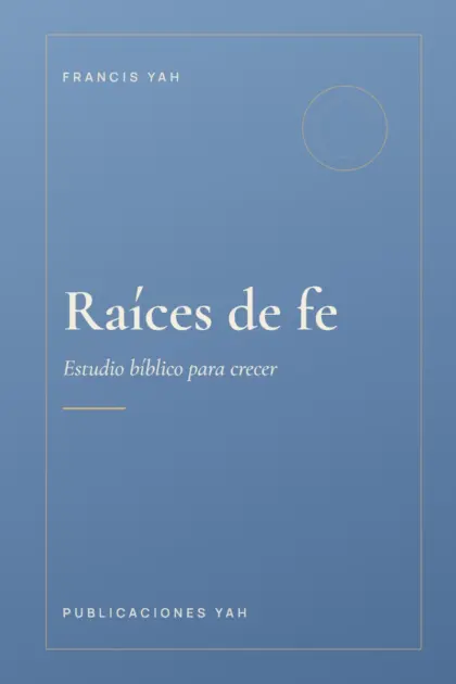 Portada del libro Raíces de fe